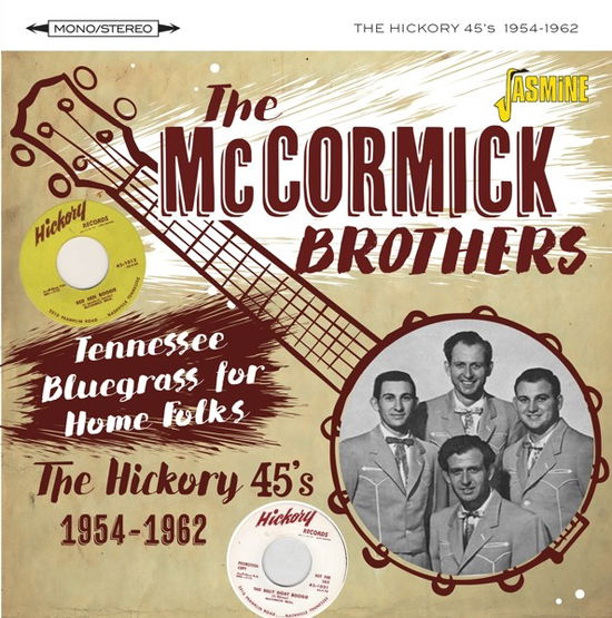 Cover for Mccormick Brothers · Tennessee Bluegrass for Home Folks: Hickory 45s (CD) (2024)