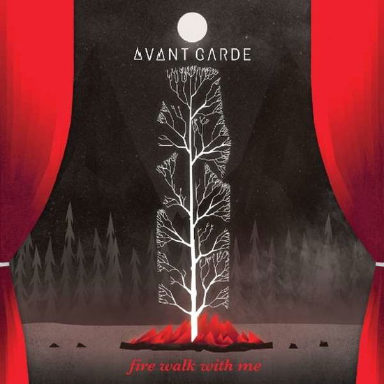 Cover for Avant Garde · Avant Garde - Fire Walk With Me (CD) (2010)