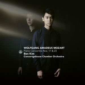 Cover for Ben Kim &amp; Concertgebouw Chamber Orchestra · Mozart: Piano Concertos Nos. 17 &amp; 23 (CD) (2020)