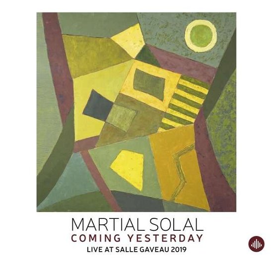 Cover for Martial Solal · Coming Yesterday - Live At Salle Gaveau 2019 (CD) (2021)