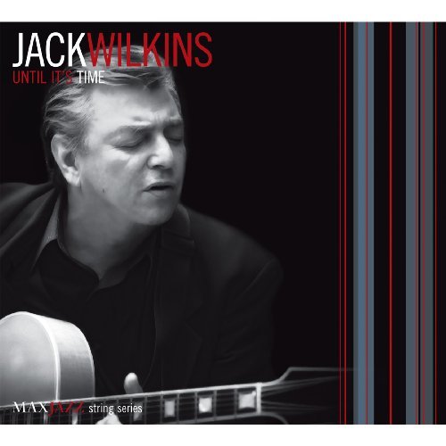 Cover for Jack Wilkins · Until It's Time (CD) (2009)