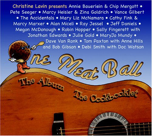 One Meatball - Christine Lavin - Musikk - APPLESEED - 0611587109620 - 22. august 2006