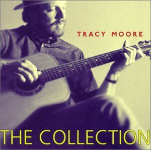 Cover for Tracy Moore · Collection (CD) (2001)