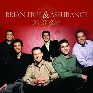 It's So God - Free,brian & Assurance - Musikk - Daywind Records - 0614187146620 - 4. april 2006