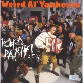 Cover for Weird Al Yankovic · Polka Party! (CD) (2008)