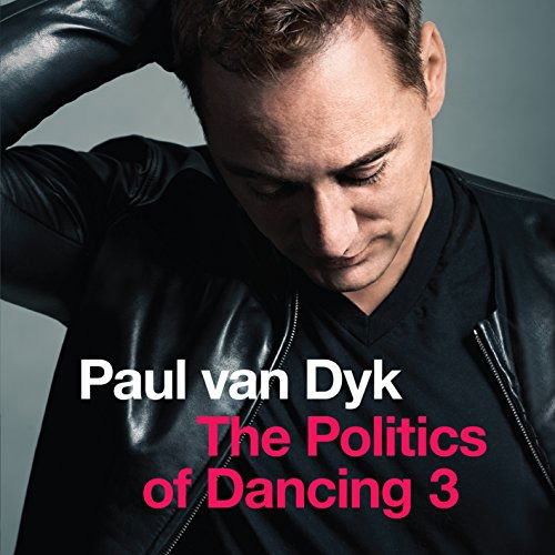 Cover for Paul Van Dyk · The Politics of Dancing 3 (CD) (2015)