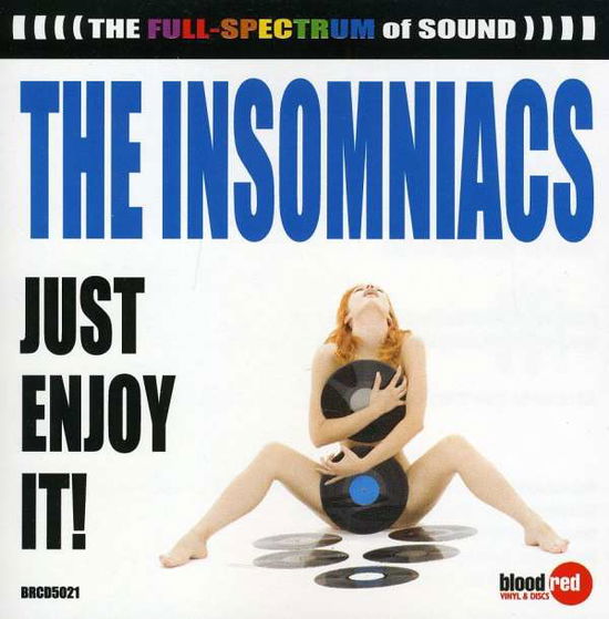 Cover for Insomniacs · Just Enjoy It! (CD) (2011)