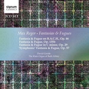Max Reger Fantasias Fugues - David Goode - Muziek - SIGNUM RECORDS - 0635212047620 - 3 maart 2017