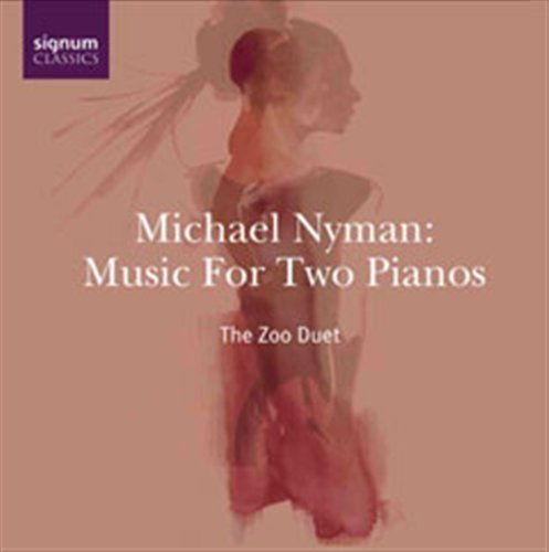 Cover for Michael Nyman · Music For Two Pianos (CD) (2004)