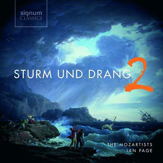 Sturm Und Drang Vol.2 - Mozartists - Musikk - SIGNUM CLASSICS - 0635212063620 - 9. oktober 2020