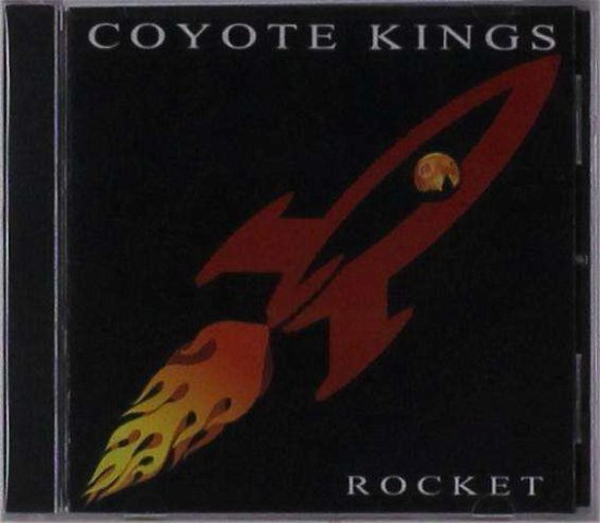 Cover for Coyote Kings · Rocket (CD) (2019)