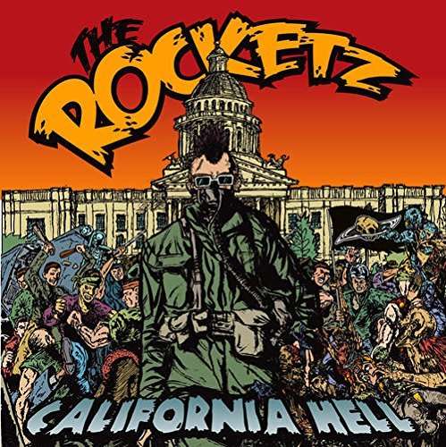 Cover for The Rocketz · California Hell (CD) (2015)