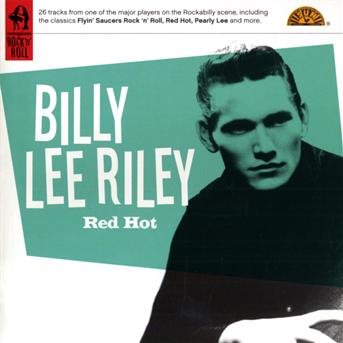 Cover for Billy Lee Riley · Red Hot (CD) (2008)
