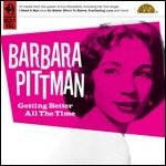 Cover for Barbara Pittman · Getting Better All The Time (CD) (2008)