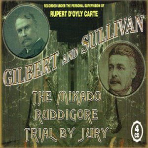 Gilbert Sullivanthe Mikado - Doyly Carte Opera Cogodfrey - Musik - NAXOS HISTORICAL - 0636943117620 - 13 augusti 2001