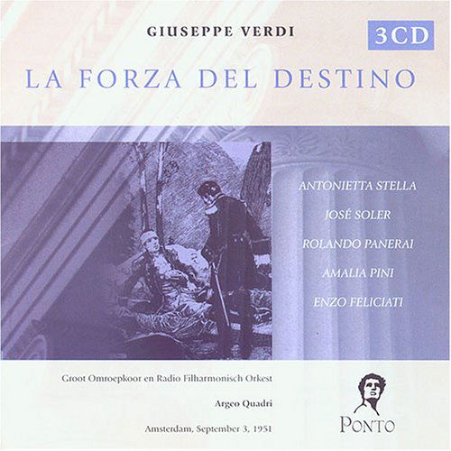 VERDI: La Forza del Destino - Avogadro, Liana / Caniglia, Maria / Dominici, Ernesto / Italian Broadcasting Authority Chorus, Turin / Italian Broadcasting Authority Orchestra, Turin / Marinuzzi, Gino / Masini, Galliano / Meletti, Saturno / Nessi, Giuseppe / Pasero, Tancredi / Stignani, - Musique - Naxos Historical - 0636943120620 - 29 avril 2002