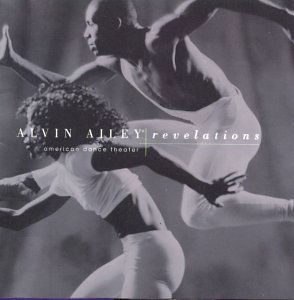 Revelations - Alvin Ailey - Muzyka - E1 ENTERTAINMENT - 0638812703620 - 17 maja 2011