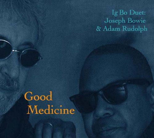 Good Medicine - Bowie,joseph / Rudolph,adam - Musiikki - METAR - 0638977101620 - tiistai 19. maaliskuuta 2013