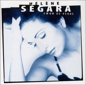 Cover for Helene Segara · Coer de Verre (CD) (2000)