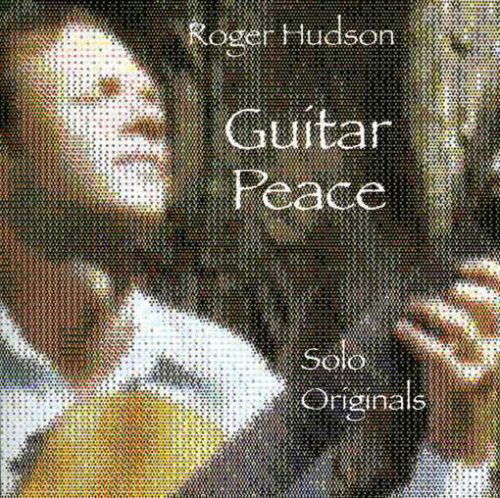 Cover for Roger Hudson · Guitar Peace (CD) (2005)