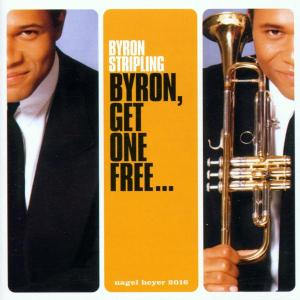 Cover for Byron Stripling · Byron Get One Free (CD) (2011)