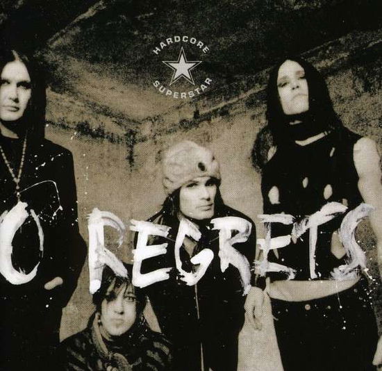 No Regrets - Hardcore Superstar - Música - EDRE - 0654436024620 - 31 de janeiro de 2012