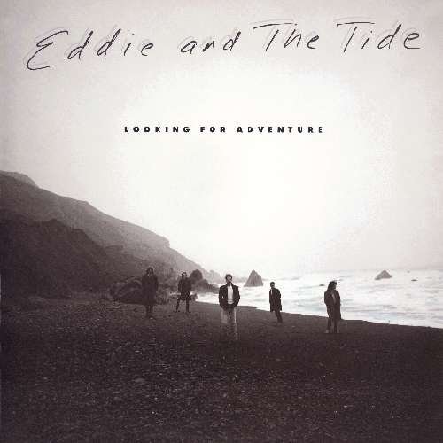 Looking For Adventure - Eddie & The Tide - Musik - WOUNDED BIRD - 0664140058620 - 30. Juni 1990