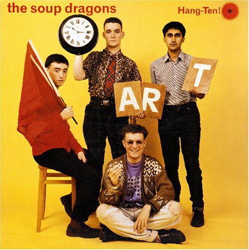 Hang-ten - Soup Dragons - Muzyka - WOUNDED BIRD - 0664140566620 - 25 sierpnia 2005