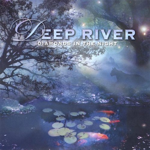 Diamonds in the Night - Deep River - Musiikki - Deep River - 0664241012620 - tiistai 2. marraskuuta 2004