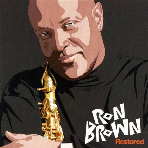 Cover for Ron Brown · Restored (CD) (2007)