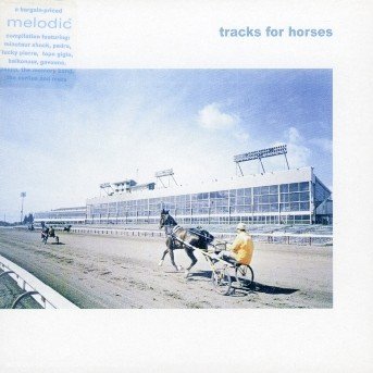 Cover for Tracks For Horses · Baikonour,gavouna,the Memory Band (CD)