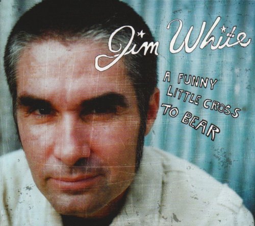 Cover for Jim White · A Funny Little Cross To.. (CD) [Digipak] (2008)