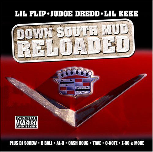 Cover for Lil Flip · Dirty South Mud Reloaded (CD) (2006)