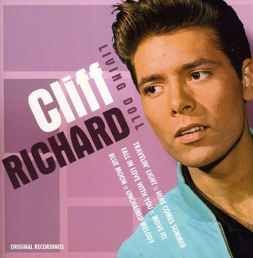 Living Doll - Cliff Richard - Musiikki - MUSIC PRODUCTS - 0690978395620 - tiistai 18. tammikuuta 2011