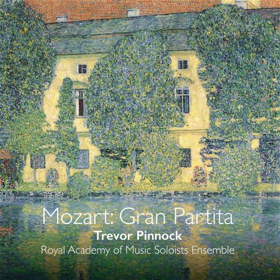 Cover for Pinnock,T. / Royal Acad. of Music Soloists Ensemble · Mozart: Gran Partita (SACD) (2016)