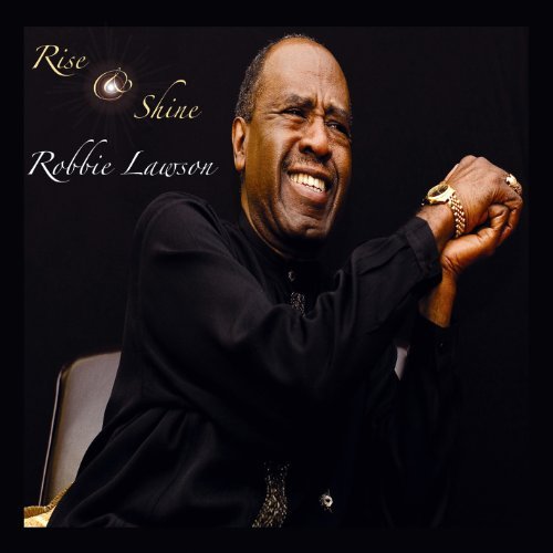 Cover for Robbie Lawson · Rise And Shine (CD) (2011)