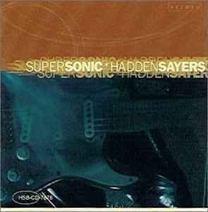 Cover for Hadden Sayers · Supersonic (CD) (2001)