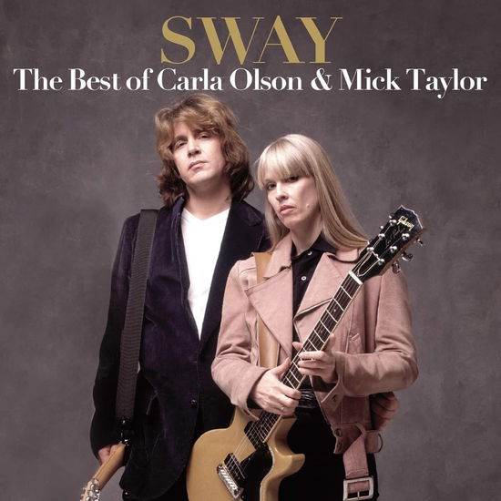 Sway: The Best Of Carla Olson & Mick Taylor - Carla & Mick Taylor Olson - Music - SUNSET BLVD RECORDS - 0708535701620 - April 29, 2022