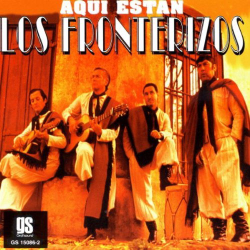 Cover for Los Fronterizos · Aqui Estan (CD) (2011)