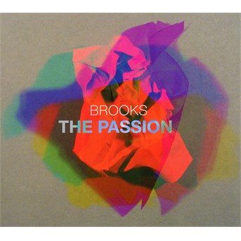 Cover for Bang on a Can · Jeffrey Brooks: The Passion (CD) (2019)