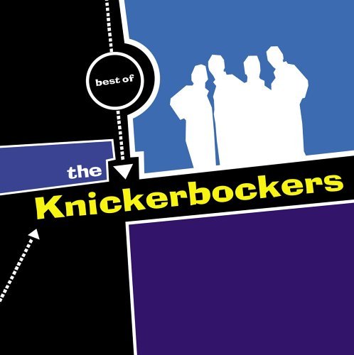 Cover for Knickerbockers · Best Of (CD) (2005)