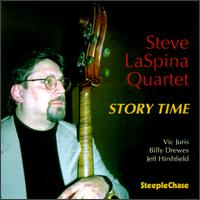 Cover for Steve Laspina · Story Time (CD) (1996)