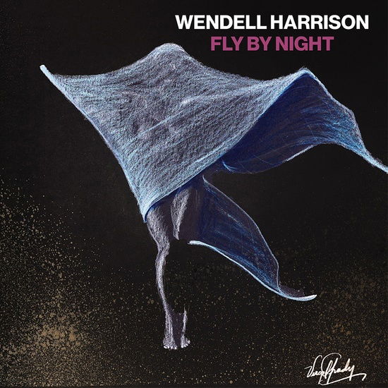 Cover for Wendell Harrison · Fly By Night (LP) [RSD 2023 edition] (2023)