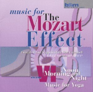 Music for Mozart Effect Vol Vi - Don Campbell - Musik - CLASSICAL - 0718795650620 - 10. oktober 2014