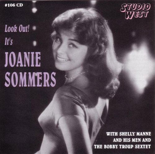 Look out It's Joanie - Joanie Sommers - Musik - VSOP - 0722937110620 - 27. marts 1995