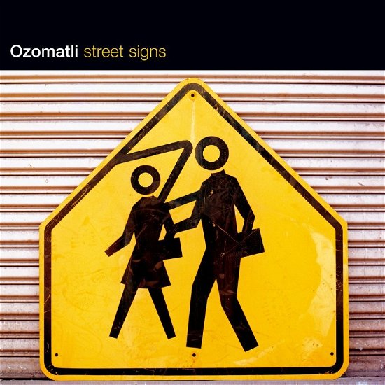 Street Signs - Ozomatli - Musik - Realworld - 0724347333620 - 