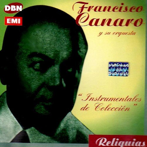 Cover for Francisco Canaro · Instrumentales De Coleccion (CD) (2007)