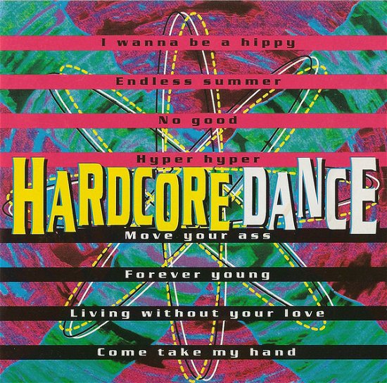 V/a-hardcore Dance - V/A - Musiikki - DISKY - 0724348675620 - maanantai 25. maaliskuuta 1996