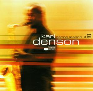 Cover for Karl Denson · Dance Lesson 2 (CD) (2001)