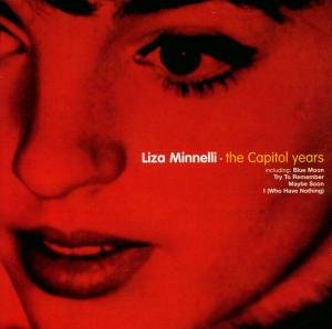 The Capitol Years - Liza Minnelli - Musik - POL - 0724353257620 - 27. april 2001